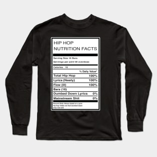 Hip Hop Nutrition Long Sleeve T-Shirt